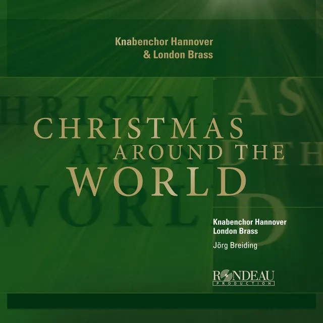 Knabenchor Hannover: Christmas Around the World