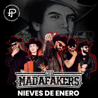 Nieves de enero by Los Madafakers