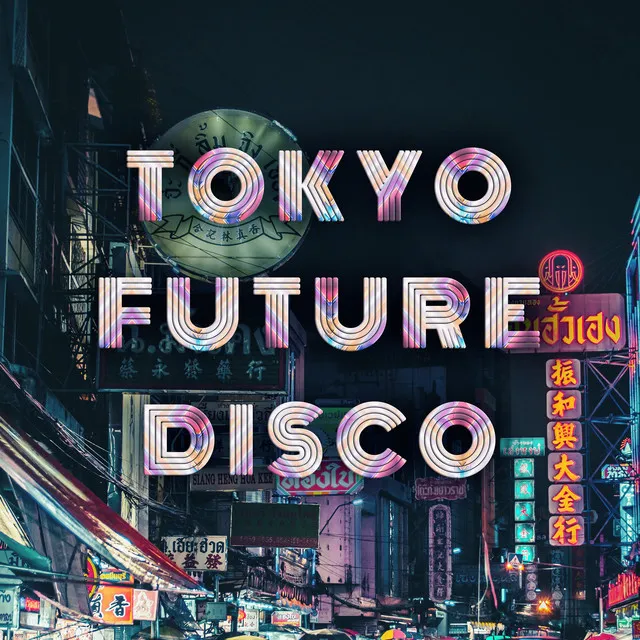 Tokyo Future Disco