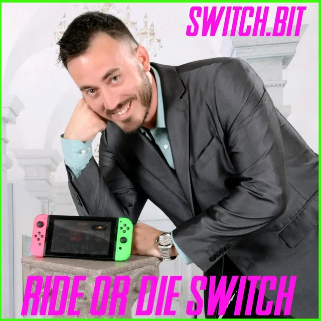 Ride or Die Switch