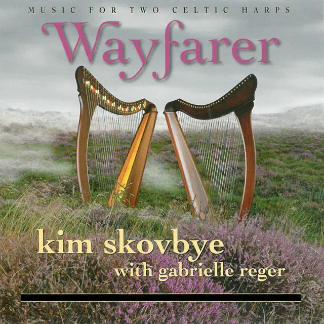 Wayfarer: Music for Two Celtic Harps