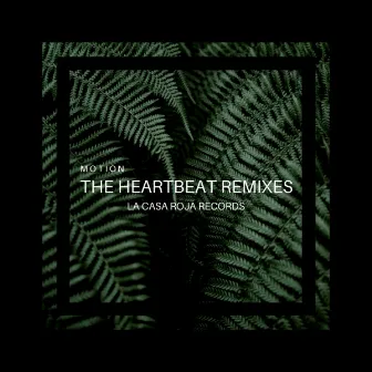 Heartbeats (Remixes) by Motion