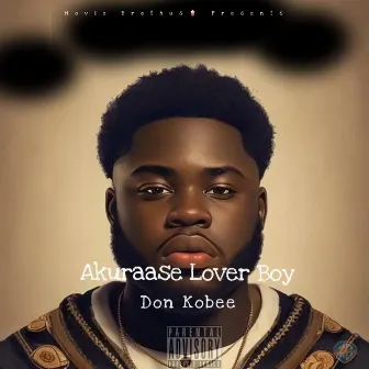 Akuraase Lover Boy by Don Kobee