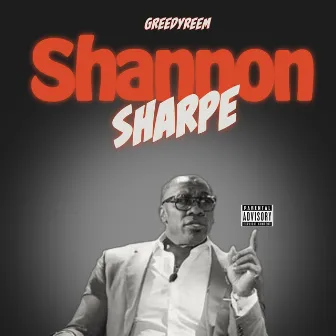 Shannon Sharpe by GreedyReem