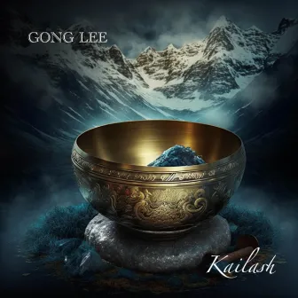 Kailash by Gong Lee