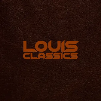 Louis Classics by Louis Boi