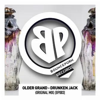 Drunken Jack by Older Grand