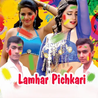 Lamhar Pichkari by Nitesh Raj