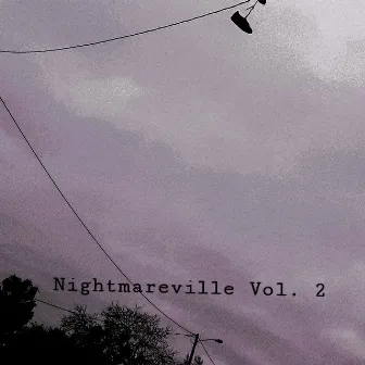 Nightmareville, Vol. 2 (slowed n chopped) by Dj Screwhead956