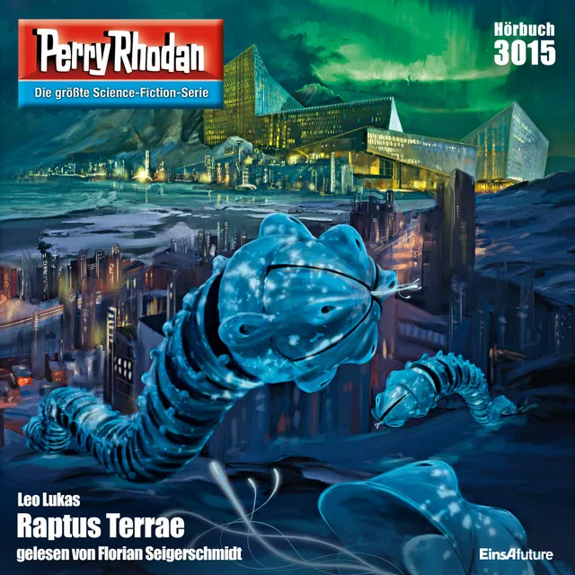 Raptus Terrae [Perry Rhodan - Erstauflage 3015 (Ungekürzt)]