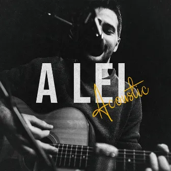 A LEI (Acoustic Version) by Refo