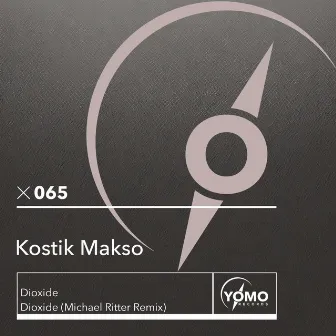 Dioxide (Michael Ritter Remix Edit) by Kostik Makso