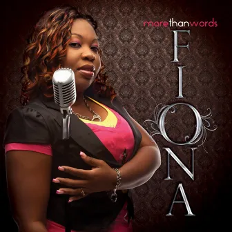 More Than Words by Fiona