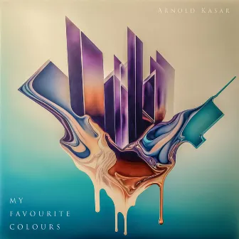 My Favourite Colours by Arnold Kasar