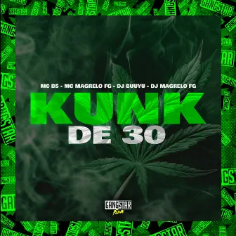 Kunk de 30 by Dj Buuyu