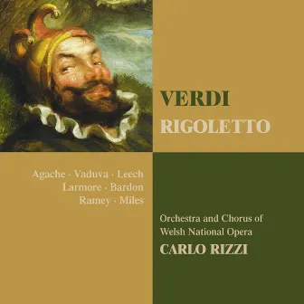 Verdi : Rigoletto by Carlo Rizzi