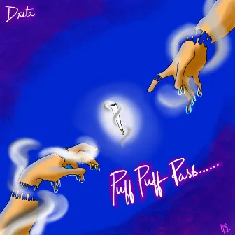 Puff Puff Pass by Dxvta