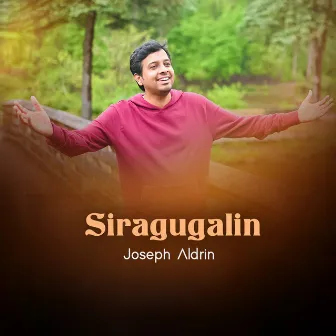 Siragugalin by Joseph Aldrin