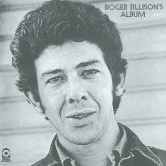 Roger Tillison's Album by Roger Tillison