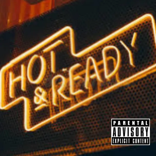 Hot & Ready