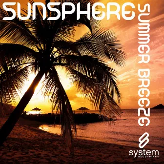 Summer Breeze by Sunsphere