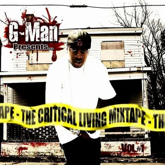 Critical Living Mix 1 by G-Man Critical