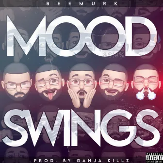 Mood Swings by Beemurk