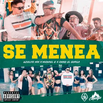 Se Menea by Chino El Gorila