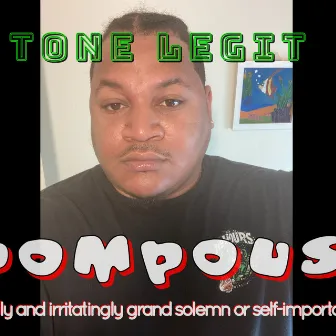 Pompous by Tone Legit