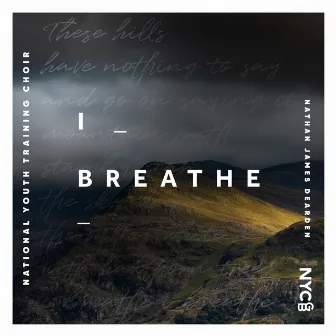 Dearden: i breathe by Nathan James Dearden