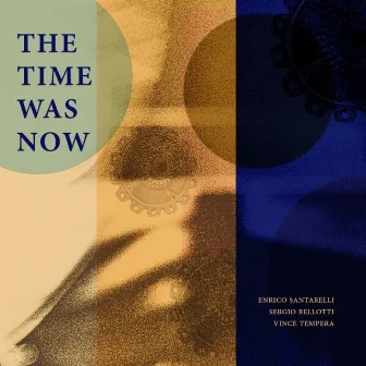 The Time Was Now by Sergio Bellotti