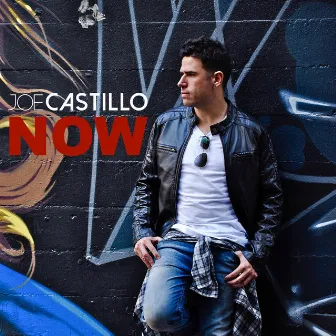 Now by Joe Castillo