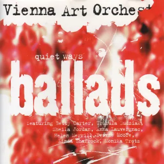 Ballads: Quiet Ways by Vienna Art Orchestra