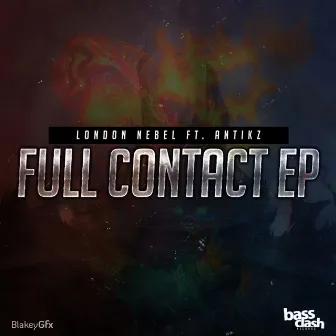 Full Contact by London Nebel