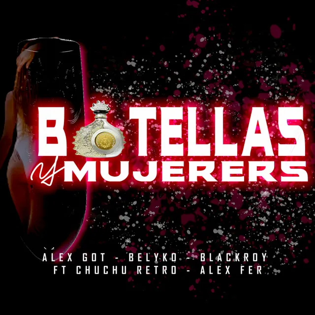 Botellas y Mujeres