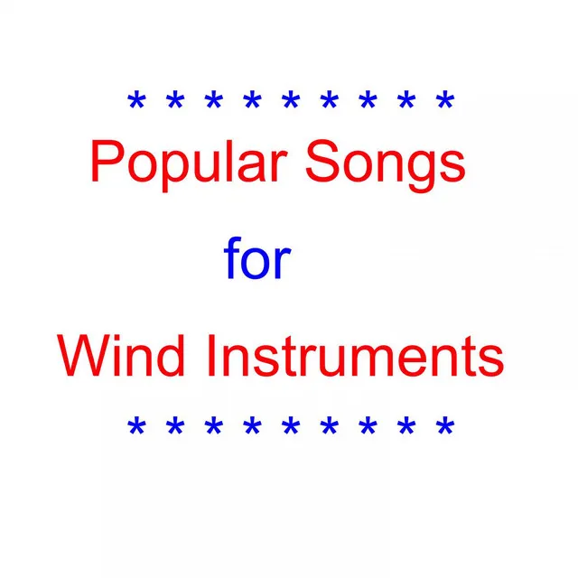 Popular Songs for Wind Instruments