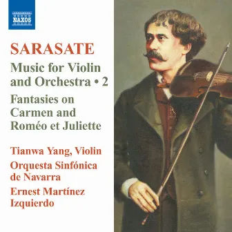 Sarasate: Music for Violin and Orchestra, Vol. 2 by Ernest Martinez Izquierdo