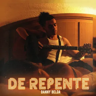 De Repente by Danny Belda