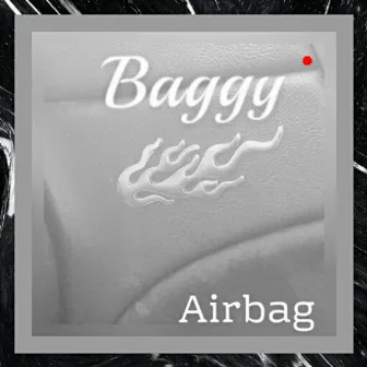 Airbag by Baggy