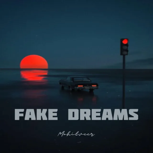 Fake Dreams