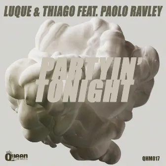 Partyin' Tonight by Luque