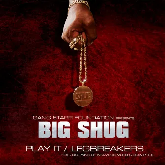 Play It by Big Shug