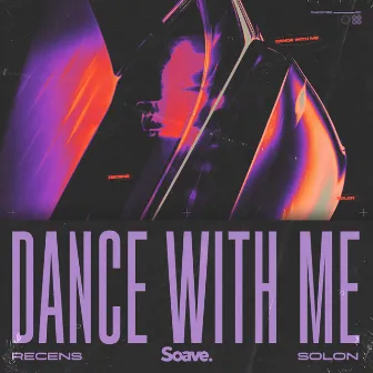 Dance With Me by SOLON