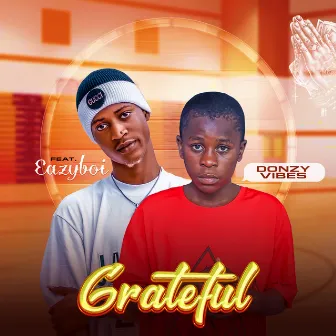 Grateful by Donzy vibes