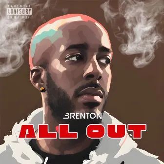 All Out by Brenton