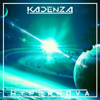 Hypernova by Kadenza