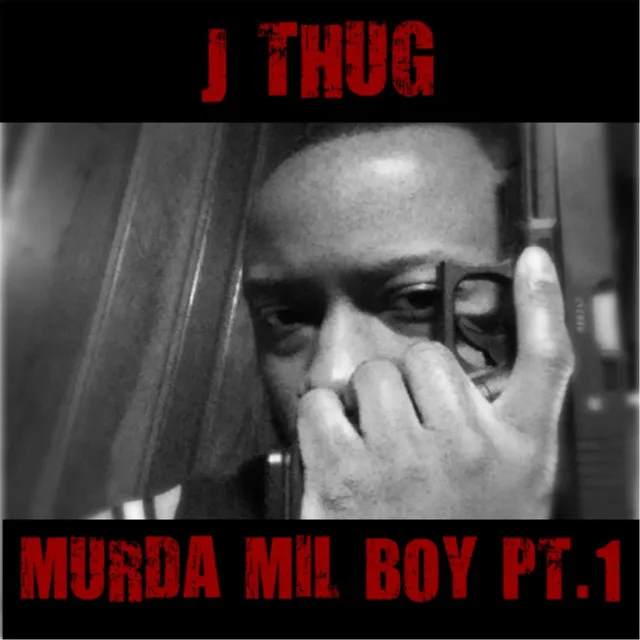 Murda Mil Boy, Pt. 1