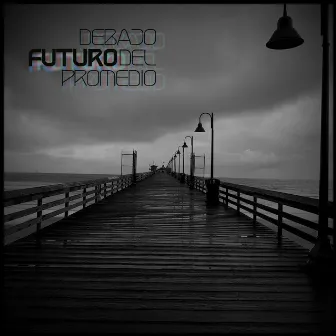 Futuro by Debajo Del Promedio