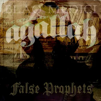 False Prophets by Blaq Medici