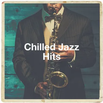 Chilled Jazz Hits by The Jazz Messengers